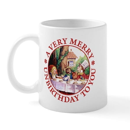 CafePress - A VERY MERRY UNBIRTHDAY TO YOU Mug - 11 oz Ceramic Mug - Novelty Coffee Tea Cup