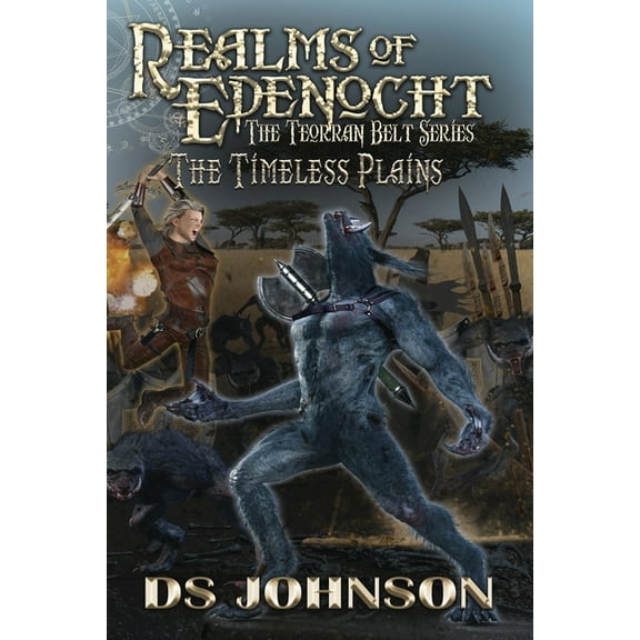 Realms of Edenocht The Timeless Plains, (Paperback)