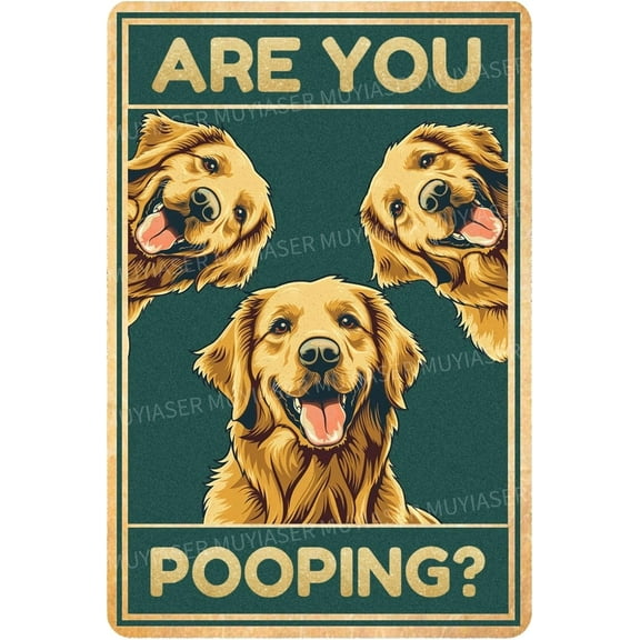 Golden Retriever Dog Are You Pooping Vintage Signs Retro Tin Sign for Toilet Metal Tin Sign 8x12 Inch