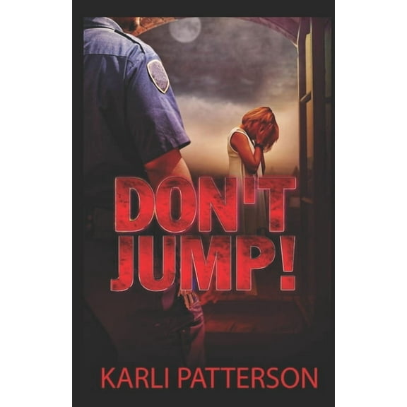 Don't Jump!, (Paperback)