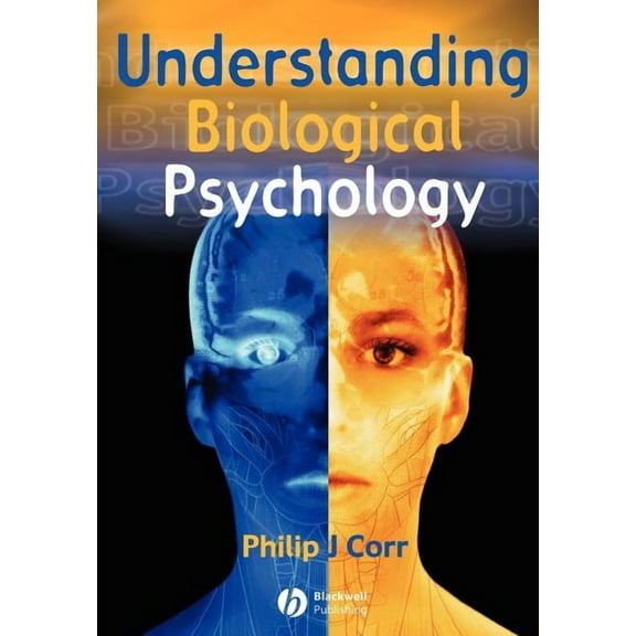 Basic Psychology Understanding Biological Psychology, (Paperback)
