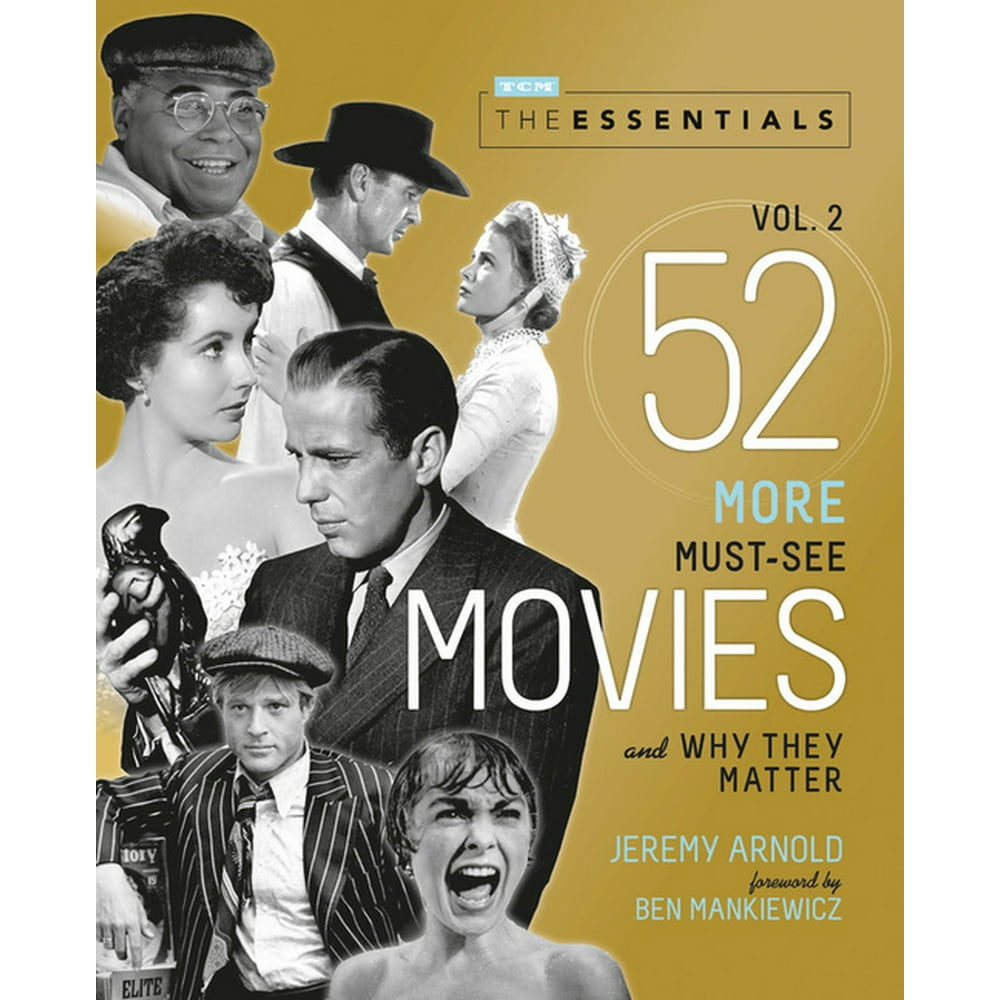 Turner Classic Movies The Essentials Vol. 2 52 More MustSee Movies