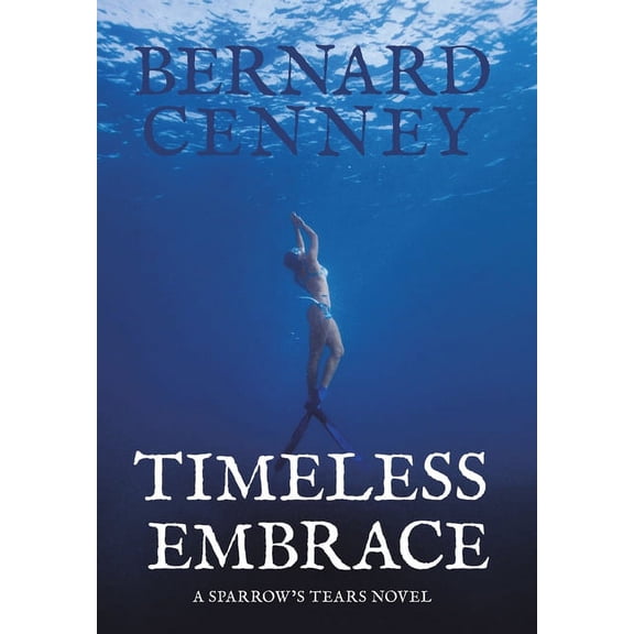 Timeless Embrace (Hardcover)