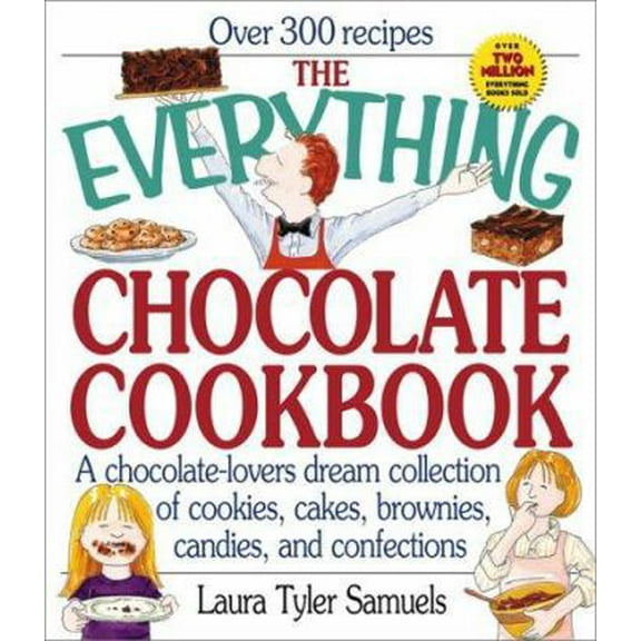 Pre-Owned Everything Chocolate Cookbook (Everything Series) (Paperback) 1580624057 9781580624053