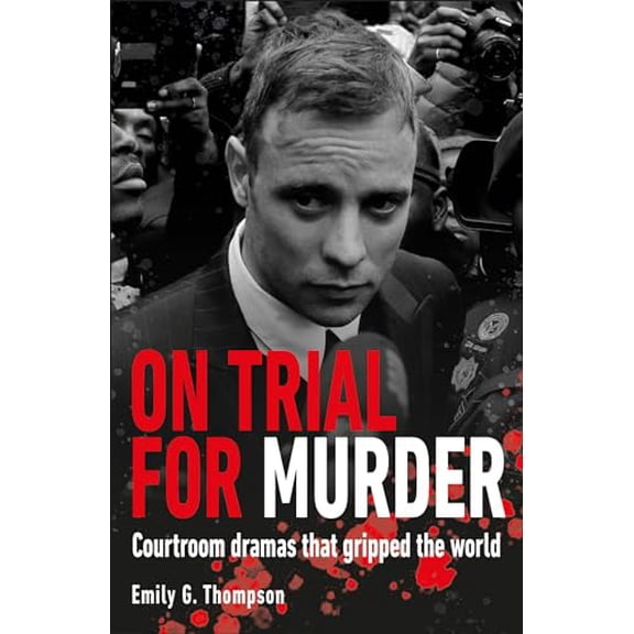 Pre-Owned On Trial for Murder (Paperback) 0593846206 9780593846209