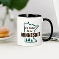 thumbnail image 3 of CafePress - I'd Rather Be In Minnesota Mug - 11 oz Ceramic Mug - Novelty Coffee Tea Cup, 3 of 4