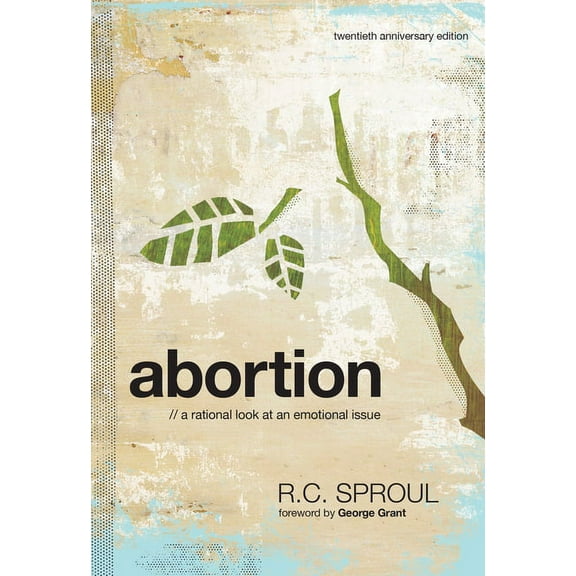 Abortion: A Rational Look at an Emotional Issue, (Paperback)