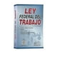 thumbnail image 1 of Libro Ley Federal Del Trabajo 2025 (bolsillo) Tapa Blanda, Autor Ediciones Fiscales Isef, Editorial Ediciones Fiscales Isef, 1 of 2