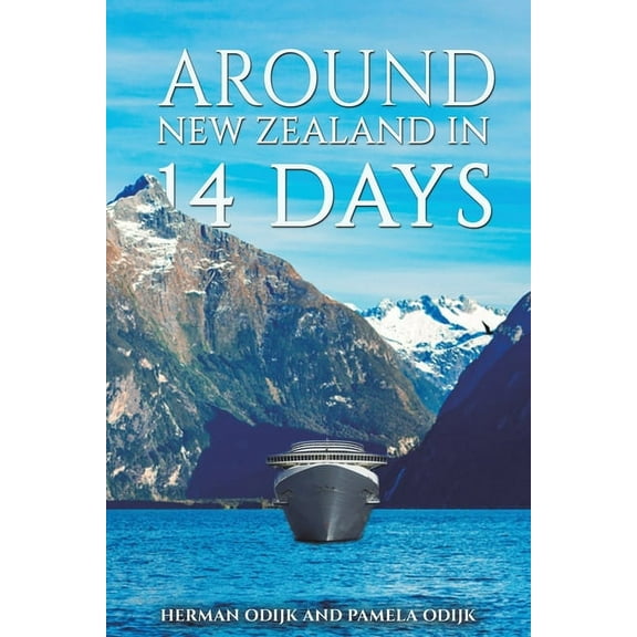 Around New Zealand In 14 Days (Paperback)