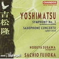 thumbnail image 2 of Sachio Fujioka - Symphony 3 / Saxophone Concerto - Music & Performance - CD, 2 of 2
