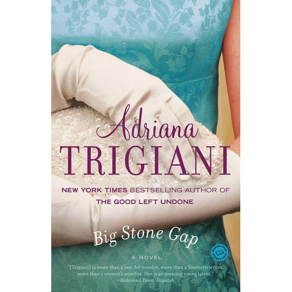 Big Stone Gap Big Stone Gap, Book 1, (Paperback)
