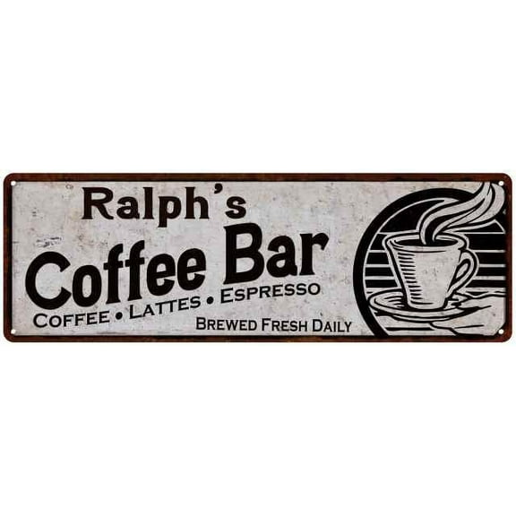 Ralph's Coffee Bar Sign Kitchen Decor 6x18 106180007267