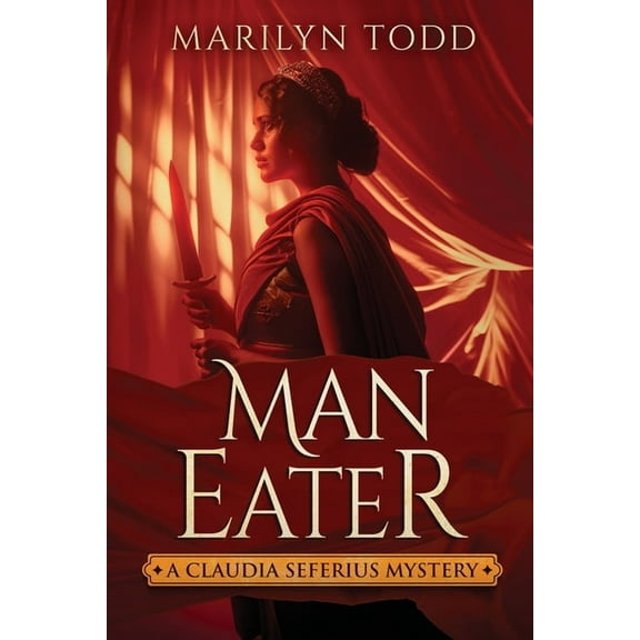 Claudia Seferius Mystery Man Eater, Book 4, (Paperback)