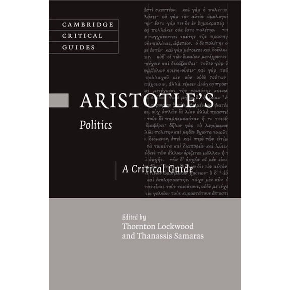Cambridge Critical Guides Aristotle's Politics, (Paperback)