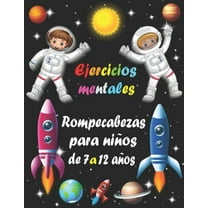 Ejercicios mentales: rompecabezas para niños de 7 a 12 años - Sudoku (4×4, 6×6, 9×9), Descifrar palabras, Laberintos, Tic tac toe, páginas para colorear (Paperback)