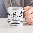 thumbnail image 6 of CafePress - Triathlon Skills Loading... Plea - 11 oz Ceramic Mug - Novelty Coffee Tea Cup, 6 of 6