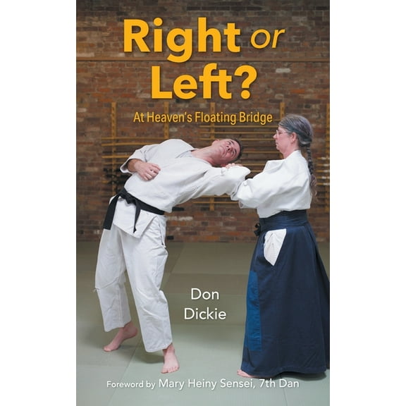 Right or Left?: At Heaven's Floating Bridge, (Paperback)