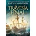 thumbnail image 1 of La Travesia final (The final journey - Édition Espagnole), 1 of 1