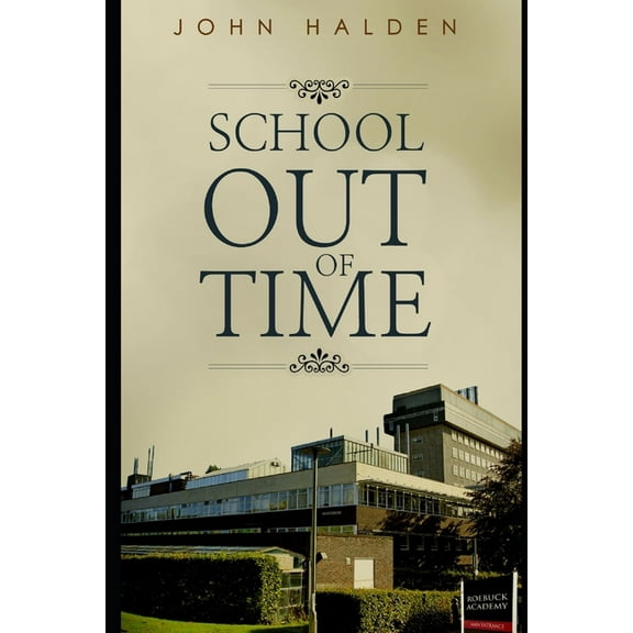 School Out of Time, (Paperback)
