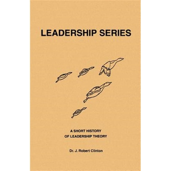 Pre-Owned A Short History of Leadership Theory Paperback