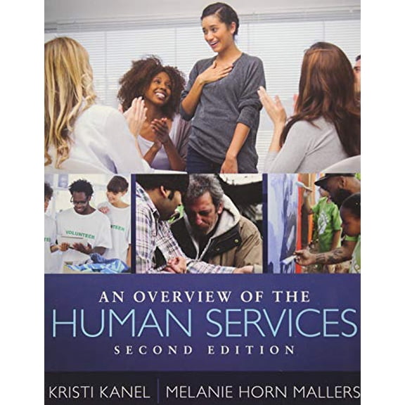 Pre-Owned An Overview of the Human Services (Paperback) 1285465105 9781285465104