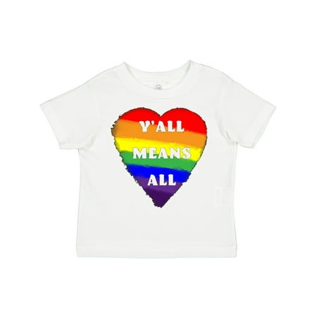 

Inktastic Y all Means All Rainbow Pride Heart Gift Toddler Boy or Toddler Girl T-Shirt