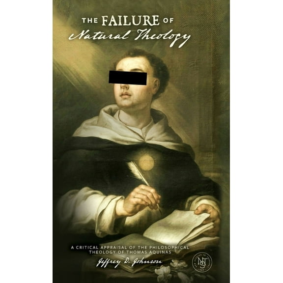 New Studies in Theology: The Failure of Natural Theology (Hardcover)