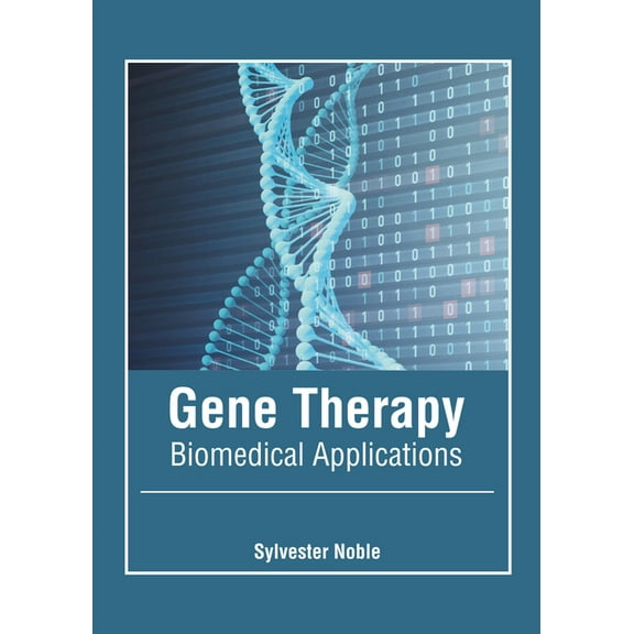Gene Therapy: Biomedical Applications, (Hardcover)