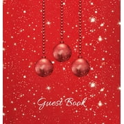 Christmas Party Guest Book (HARDCOVER), Party Guest Book, Birthday Guest Comments Book, House Guest Book, Seasonal Party Guest Book, Special Events & Functions: For parties, Christmas events, birthday