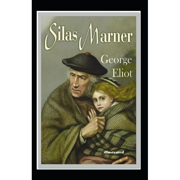 Silas marner: annotation-friendly edition Silas Marner Illustrated (Paperback) - Walmart.com - Walmart.com