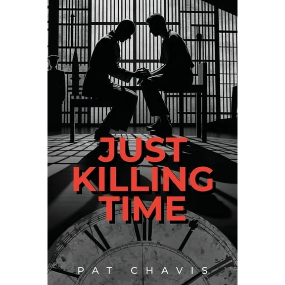 Just Killing Time, (Paperback)
