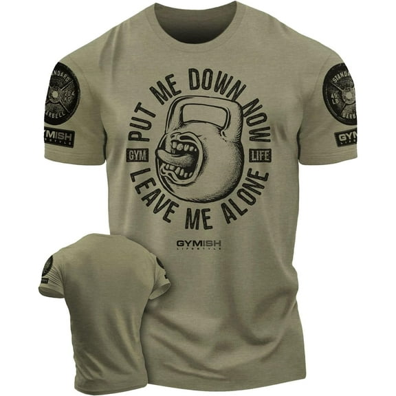 Gymish Men’s Put Me Down Workout gym T-Shirt for man