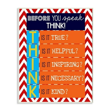 Stupell  Before You Speak Think Textual Art Wall Plaque