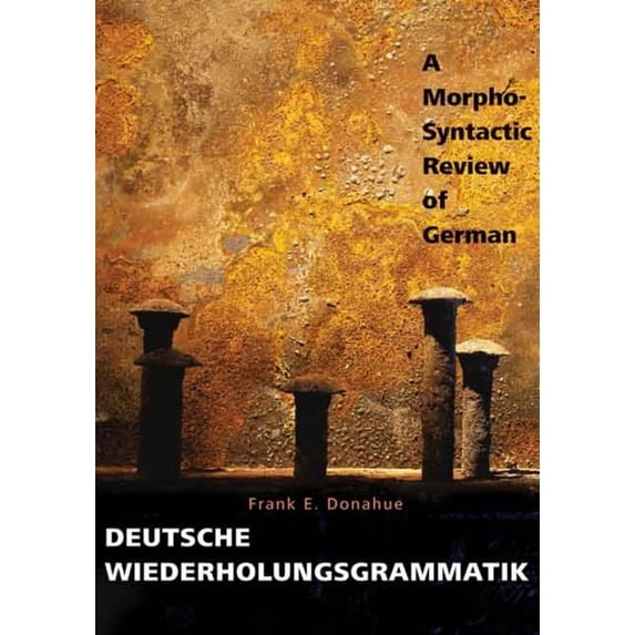 Pre-Owned Deutsche Wiederholungsgrammatik: A Morpho-Syntactic Review of German Paperback