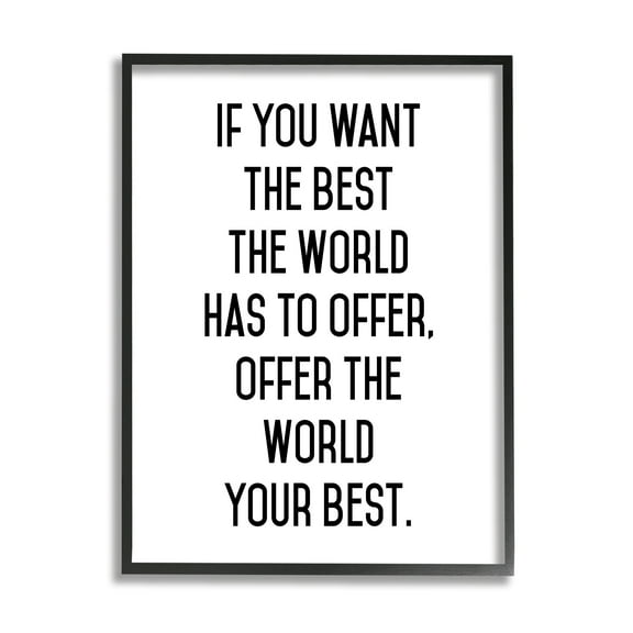 Stupell Industries Offer World Your Best Inspirational Typography Phrase Graphic Art Black Framed Art Print Wall Art, Design by Lettered and Lined