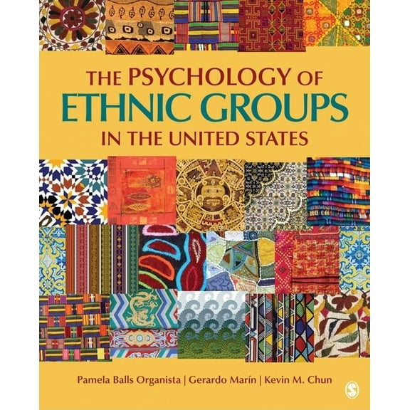 The Psychology of Ethnic Groups in the United States, (Paperback)