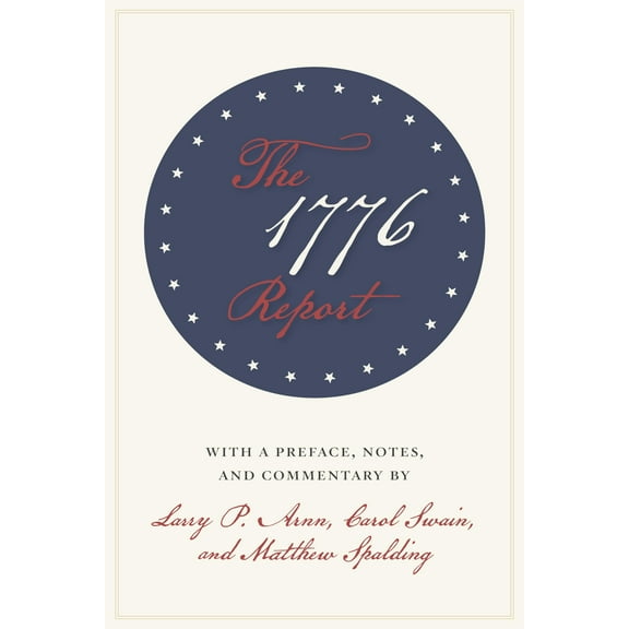 The 1776 Report (Paperback)