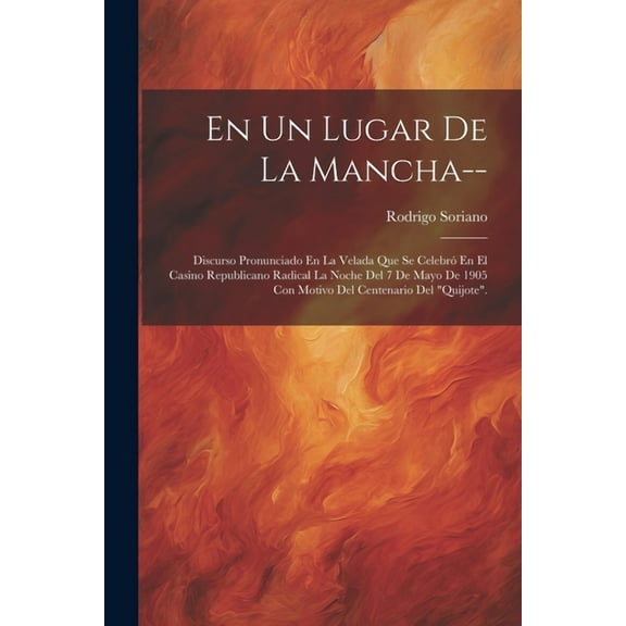 En Un Lugar De La Mancha-- (Paperback)