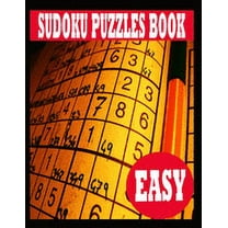 Sudoku Puzzle Book: Easy Sudoku Puzzle Book including Instructions and answer keys - Sudoku Puzzle Book for Adults (Paperback)