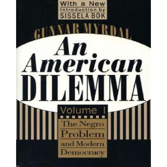 An American Dilemma, Vol. 1