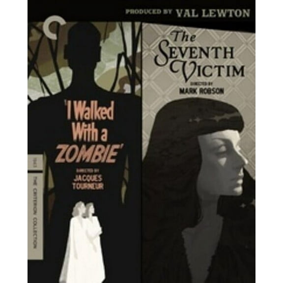 I WALKED WITH A ZOMBIE / SEVENTH VICTIM: PRODUCED [Blu-ray]