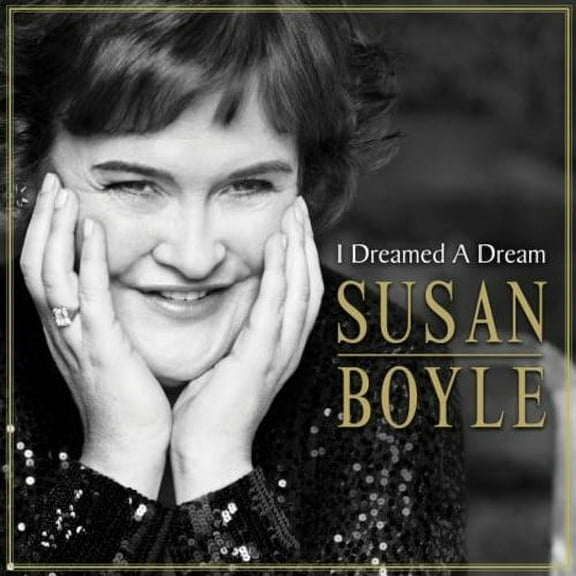 Susan Boyle - I Dreamed a Dream - Music & Performance - CD
