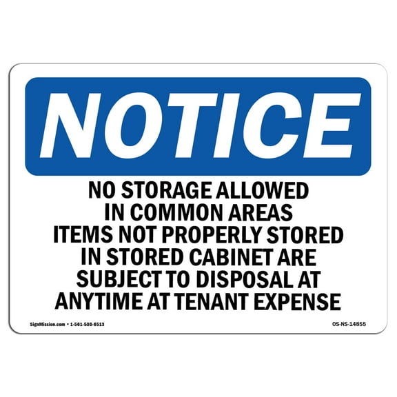 OSHA Notice Sign - No Storage Allowed In Common Areas Items | Decal | Protect Your Business, Construction Site |  Made in the USA