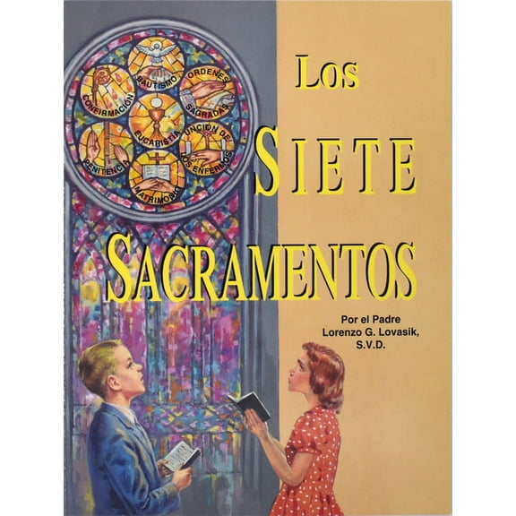 Los Siete Sacramentos, (Paperback)