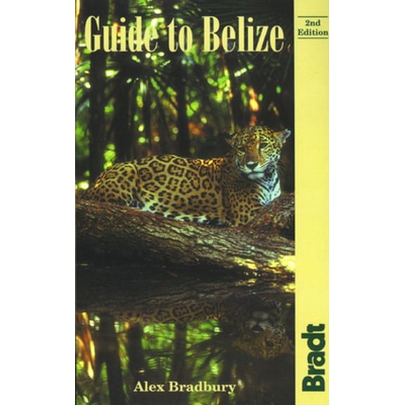 Pre-Owned Guide to Belize (Paperback) 0762700149 9780762700141