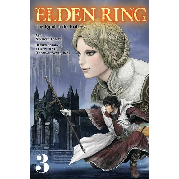 Elden Ring: The Road to the Erdtree: Elden Ring: The Road to the Erdtree, Vol. 3 (Series #3) (Paperback)