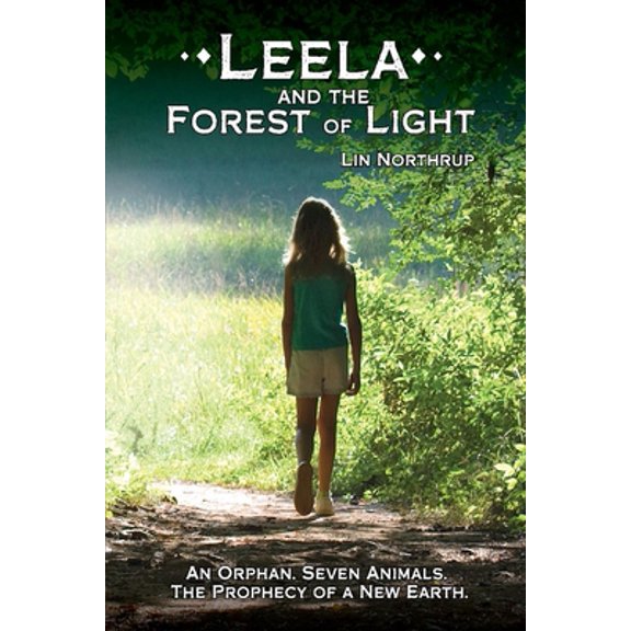 Pre-Owned Leela and the Forest of Light (Paperback) 109832241X 9781098322410