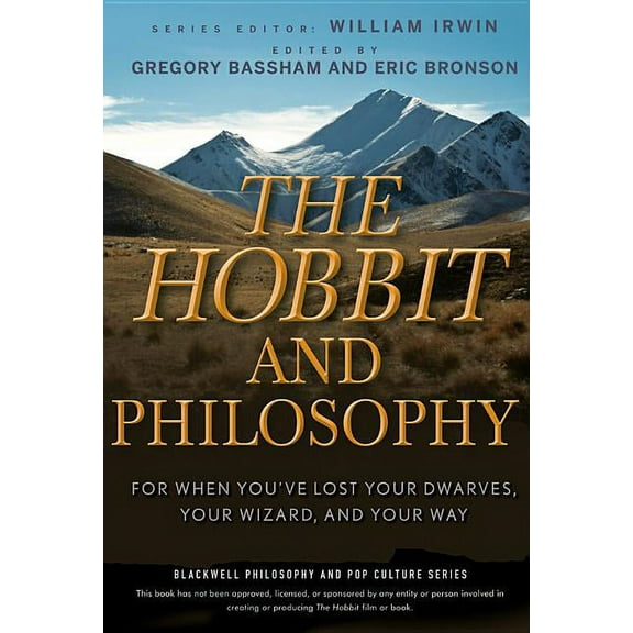 Blackwell Philosophy and Pop Culture Hobbit Philosophy, Book 10, (Paperback)