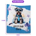 thumbnail image 5 of Happy Father's Day Best Schnauzer Cool Dad Ever Quilt Blanket Miniature Schnauzer Dog Lover Cozy Comforter Throw Blanket - 12007, 5 of 5