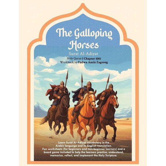 The Galloping Horses: Holy Quran Chapter (100) Workbook, (Paperback)